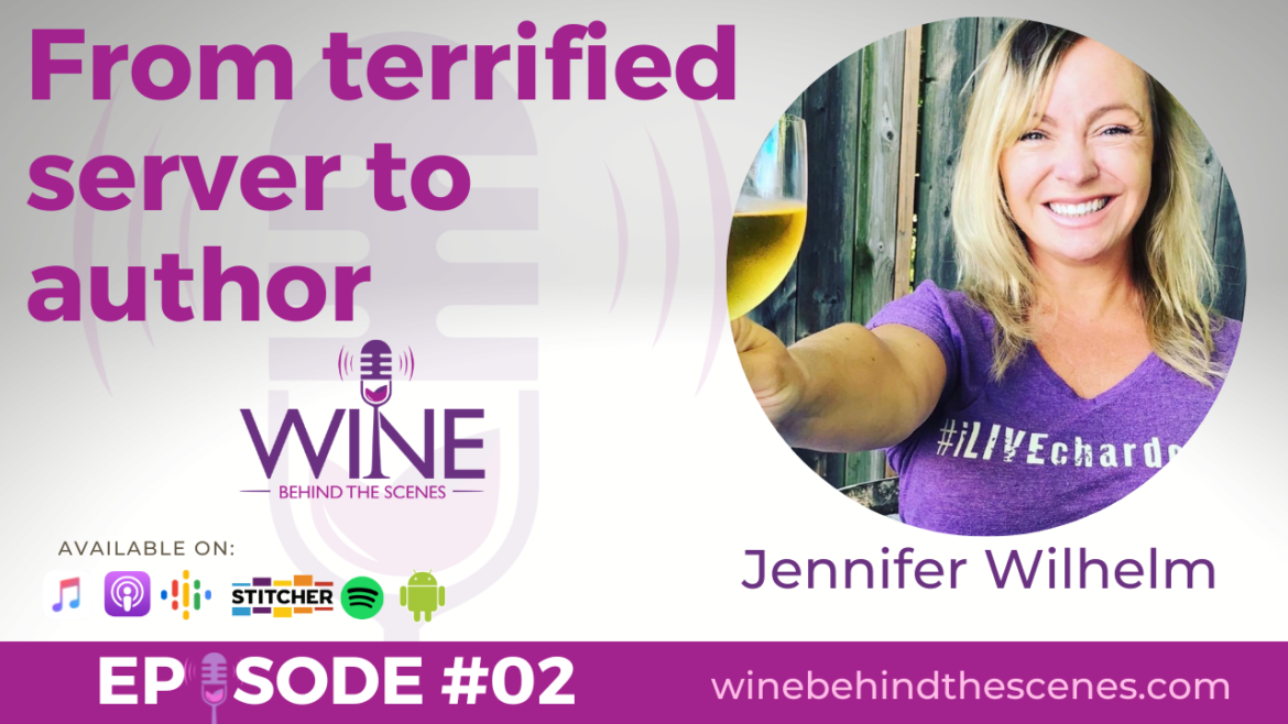 Jennifer Wilhelm: from terrified server to author