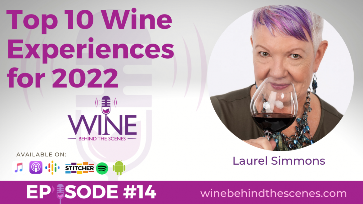 Top 10 Wine Experiences for 2022