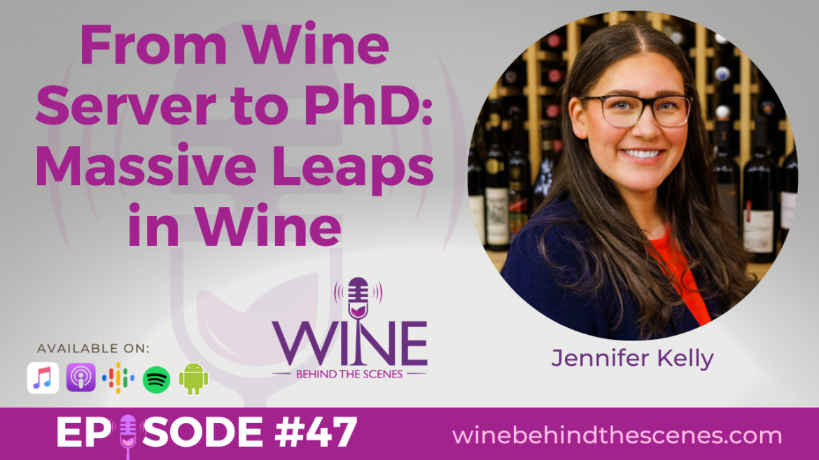 From Wine Server to PhD: Massive Leaps in Wine