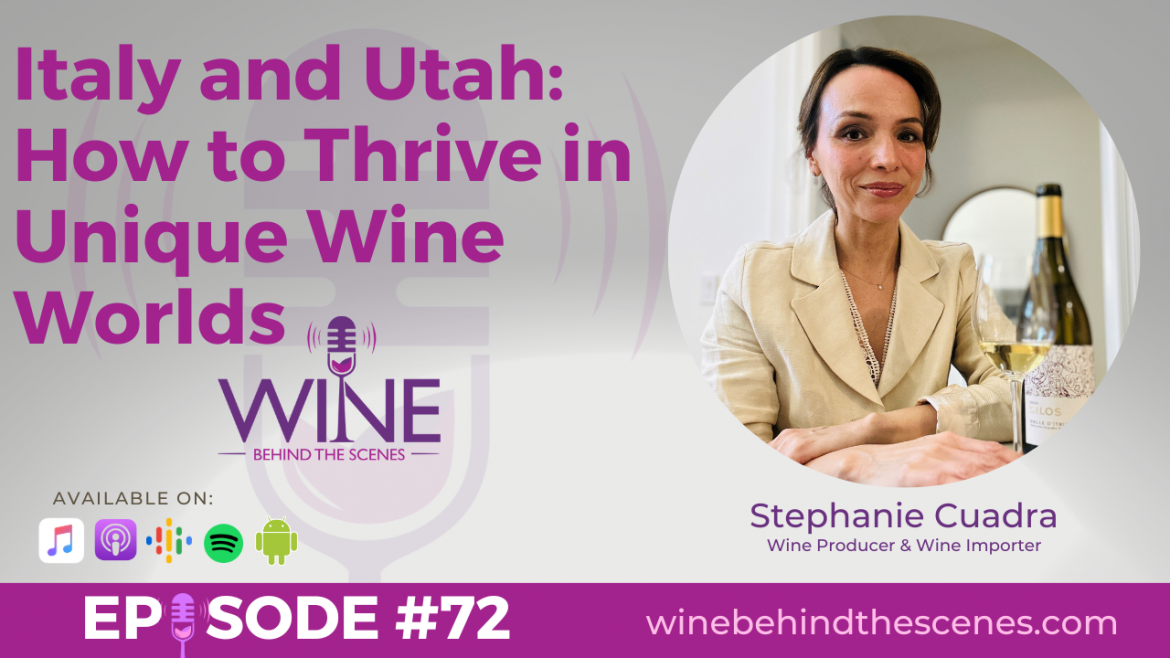 Italy and Utah: How to Thrive in Unique Wine Worlds