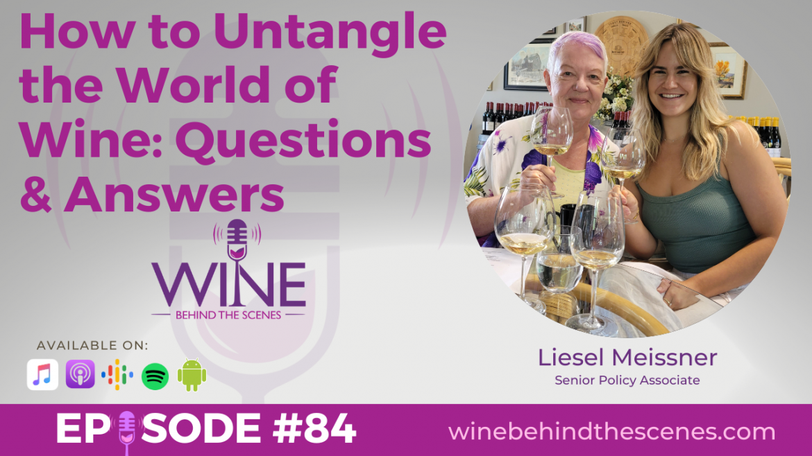 How to Untangle the World of Wine: Questions & Answers