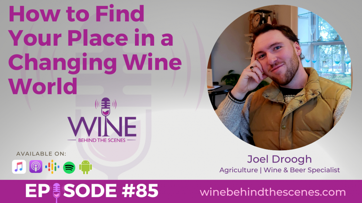 How to Find Your Place in a Changing Wine World